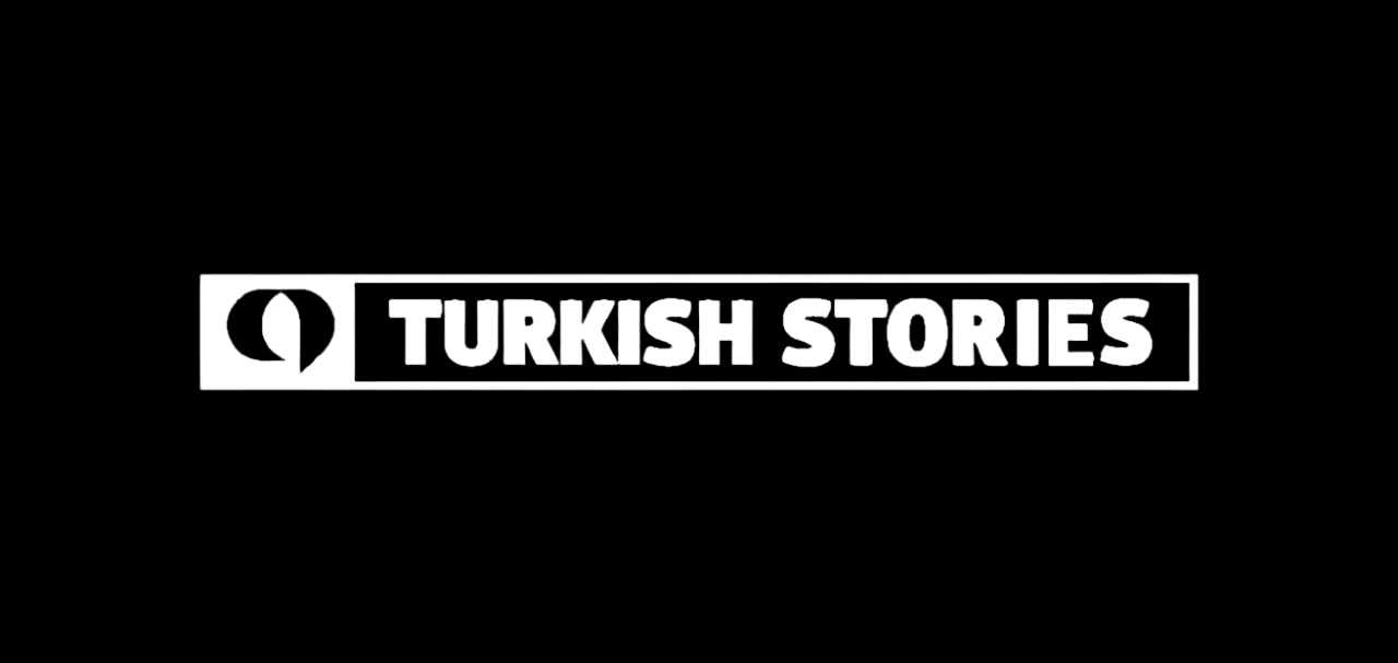 Turkish Stories